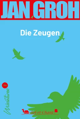 Abbildung von Groh | Die Zeugen | 1. Auflage | 2024 | beck-shop.de