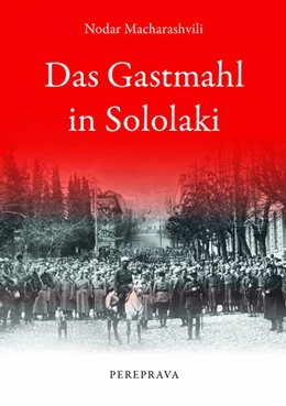 Abbildung von Macharashvili | Das Gastmahl in Sololaki | 1. Auflage | 2024 | beck-shop.de