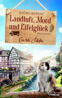 Abbildung von Berenz | Landluft, Mord und Eifelglück: Der tote Schäfer | 1. Auflage | 2024 | beck-shop.de
