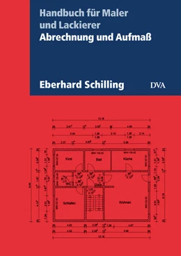 Abbildung von Schilling | Abrechnung und Aufmaß | 1. Auflage | 2024 | beck-shop.de