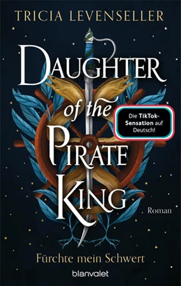 Abbildung von Levenseller | Daughter of the Pirate King - Fürchte mein Schwert | 1. Auflage | 2024 | beck-shop.de
