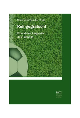 Abbildung von Meier-Vieracker | Reingegrätscht | 1. Auflage | 2024 | beck-shop.de