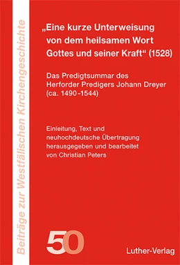 Abbildung von Peters | ?Eine kurze Unterweisung von dem heilsamen Wort Gottes und seiner Kraft? | 1. Auflage | 2024 | beck-shop.de