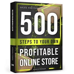 Abbildung von Perner | 500 Steps to Your Own Profitable Online Store | 1. Auflage | 2024 | beck-shop.de