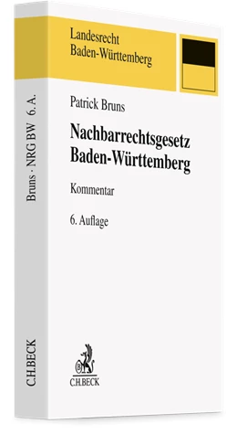 Abbildung von Bruns | Nachbarrechtsgesetz Baden-Württemberg | 6. Auflage | 2025 | beck-shop.de