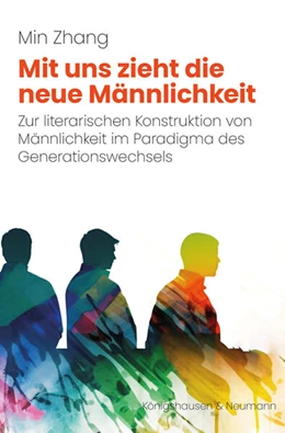 Abbildung von Zhang | Mit uns zieht die neue Männlichkeit | 1. Auflage | 2025 | beck-shop.de