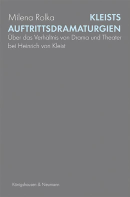 Abbildung von Rolka | Kleists Auftrittsdramaturgien | 1. Auflage | 2025 | 968 | beck-shop.de