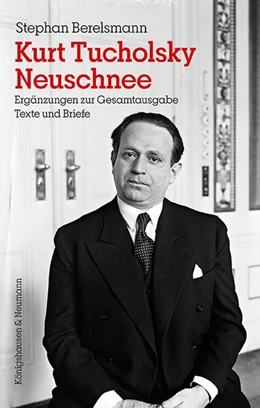 Abbildung von Berelsmann | Kurt Tucholsky Neuschnee | 1. Auflage | 2024 | beck-shop.de