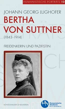 Abbildung von Lughofer | Bertha von Suttner (1843–1914) | 1. Auflage | 2024 | 12 | beck-shop.de