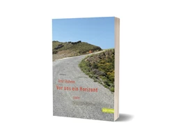 Abbildung von Shaheen | Vor uns ein Horizont | 1. Auflage | 2024 | beck-shop.de