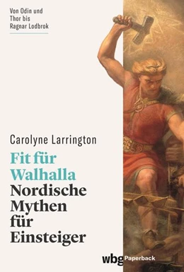 Abbildung von Larrington | Fit für Walhalla | 1. Auflage | 2023 | beck-shop.de