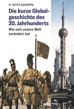 Abbildung von Schoppa | Die kurze Globalgeschichte des 20. Jahrhunderts | 1. Auflage | 2023 | beck-shop.de