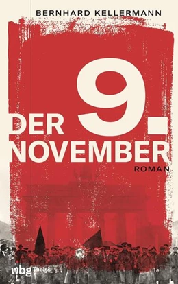 Abbildung von Kellermann | Der 9. November | 1. Auflage | 2023 | beck-shop.de