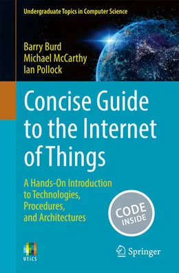 Abbildung von Burd / McCarthy | Concise Guide to the Internet of Things | 1. Auflage | 2025 | beck-shop.de