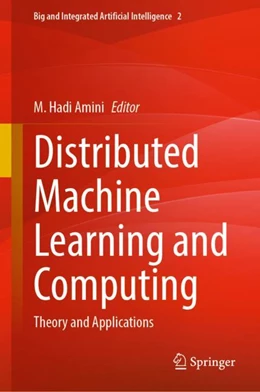 Abbildung von Amini | Distributed Machine Learning and Computing | 1. Auflage | 2024 | beck-shop.de