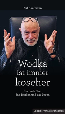 Abbildung von Kaufmann | Wodka ist immer koscher | 1. Auflage | 2024 | beck-shop.de