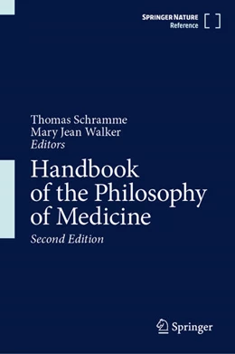 Abbildung von Schramme / Walker | Handbook of the Philosophy of Medicine | 2. Auflage | 2025 | beck-shop.de