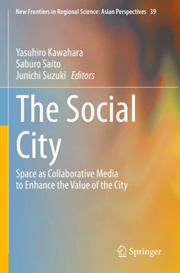 Abbildung von Kawahara / Saito | The Social City | 1. Auflage | 2024 | beck-shop.de