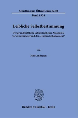 Abbildung von Andresen | Leibliche Selbstbestimmung. | 1. Auflage | 2024 | beck-shop.de