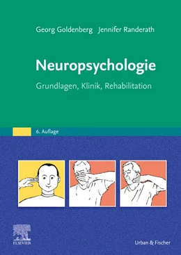 Abbildung von Goldenberg / Randerath | Neuropsychologie | 6. Auflage | 2024 | beck-shop.de