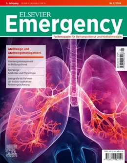 Abbildung von Gollwitzer / Grusnick | ELSEVIER Emergency. Atemwege und Atemwegsmanagement. 2/2024: Fachmagazin für Rettungsdienst und Notfallmedizin | 1. Auflage | 2024 | beck-shop.de