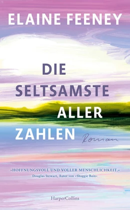 Abbildung von Feeney | Die seltsamste aller Zahlen | 1. Auflage | 2024 | beck-shop.de