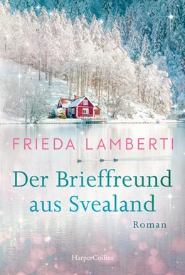 Abbildung von Lamberti | Der Brieffreund aus Svealand | 1. Auflage | 2024 | beck-shop.de