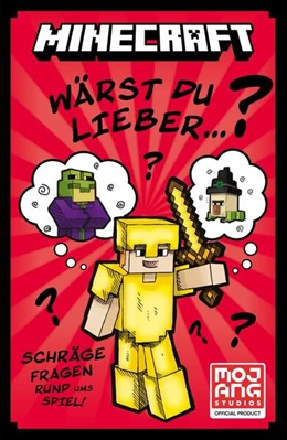 Abbildung von Mojang AB | Minecraft Wärst du lieber ...? | 1. Auflage | 2024 | beck-shop.de