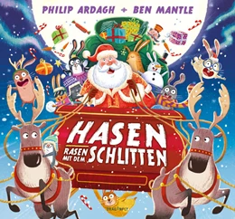 Abbildung von Ardagh | Hasen rasen mit dem Schlitten | 1. Auflage | 2024 | beck-shop.de