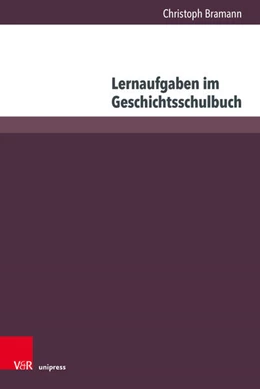 Abbildung von Bramann | Lernaufgaben im Geschichtsschulbuch | 1. Auflage | 2024 | beck-shop.de