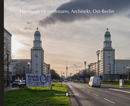 Abbildung von Hermann Henselmann, Architekt, Ost-Berlin | 1. Auflage | 2024 | beck-shop.de