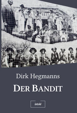 Abbildung von Hegmanns | Der Bandit | 1. Auflage | 2024 | beck-shop.de