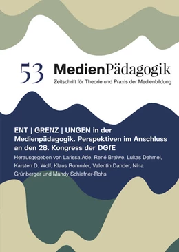 Abbildung von Ade / Breiwe | ENT | GRENZ | UNGEN in der Medienpädagogik | 1. Auflage | 2024 | beck-shop.de