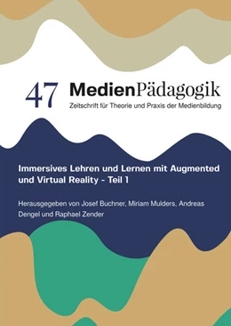 Abbildung von Buchner / Mulders | Immersives Lehren und Lernen mit Augmented und Virtual Reality - Teil 1 | 1. Auflage | 2024 | beck-shop.de