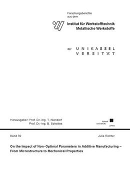 Abbildung von Richter | On the Impact of Non-Optimal Parameters in Additive Manufacturing | 1. Auflage | 2024 | beck-shop.de