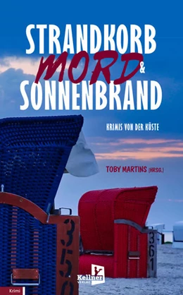 Abbildung von Achner / Martins | Strandkorb, Mord & Sonnenbrand | 1. Auflage | 2024 | beck-shop.de
