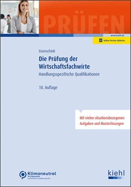 Abbildung von Eisenschink | Die Prüfung der Wirtschaftsfachwirte | 10. Auflage | 2024 | beck-shop.de