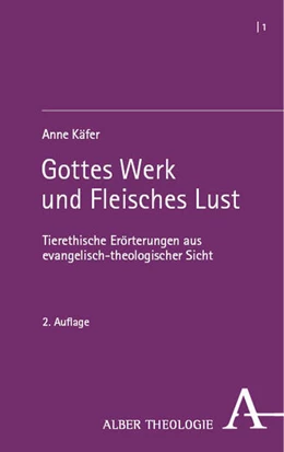 Abbildung von Käfer | Gottes Werk und Fleisches Lust | 1. Auflage | 2024 | beck-shop.de