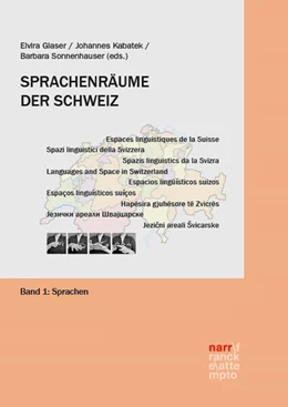Abbildung von Glaser / Kabatek | Sprachenräume der Schweiz | 1. Auflage | 2024 | beck-shop.de