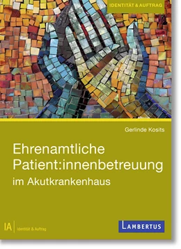 Abbildung von Ehrenamtliche Patient:innenbetreuung im Akutkrankenhaus | 1. Auflage | 2024 | beck-shop.de