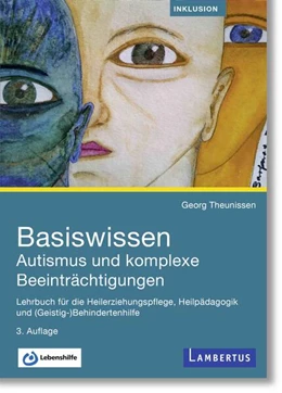 Abbildung von Theunissen | Basiswissen Autismus und komplexe Beeinträchtigungen | 3. Auflage | 2024 | beck-shop.de