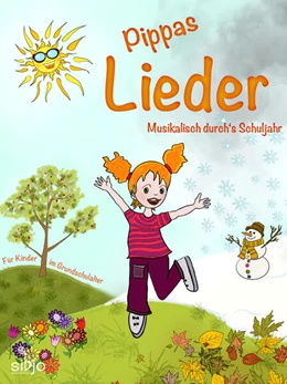Abbildung von Aae | Pippas Lieder | 1. Auflage | 2024 | beck-shop.de