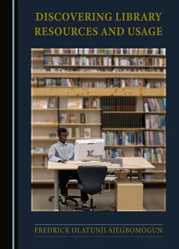 Abbildung von Ajegbomogun | Discovering Library Resources and Usage | 1. Auflage | 2024 | beck-shop.de