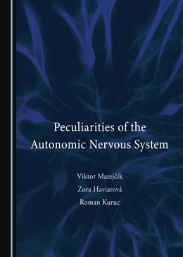 Abbildung von Matejcík / Haviarová | Peculiarities of the Autonomic Nervous System | 1. Auflage | 2024 | beck-shop.de