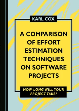 Abbildung von Cox | A Comparison of Effort Estimation Techniques on Software Projects | 1. Auflage | 2024 | beck-shop.de