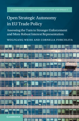 Abbildung von Weiß / Furculita | Open Strategic Autonomy in EU Trade Policy | 1. Auflage | 2024 | beck-shop.de