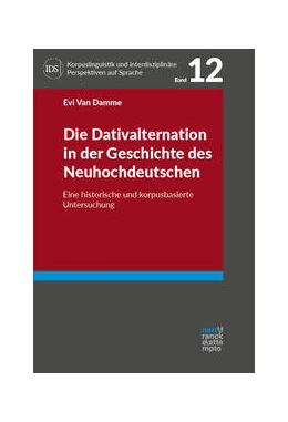 Abbildung von Van Damme | Die Dativalternation in der Geschichte des Neuhochdeutschen | 1. Auflage | 2025 | beck-shop.de