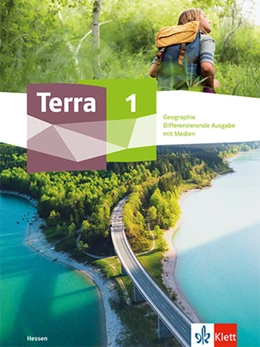 Abbildung von Terra Geographie 1. Schulbuch mit Medien Klasse 5/6. Differenzierende Ausgabe Hessen | 1. Auflage | 2024 | beck-shop.de
