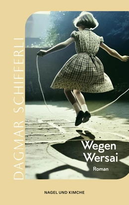 Abbildung von Schifferli | Wegen Wersai | 1. Auflage | 2025 | beck-shop.de