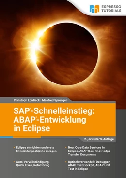 Abbildung von Lordieck / Sprenger | SAP-Schnelleinstieg: ABAP-Entwicklung in Eclipse | 2. Auflage | 2024 | beck-shop.de
